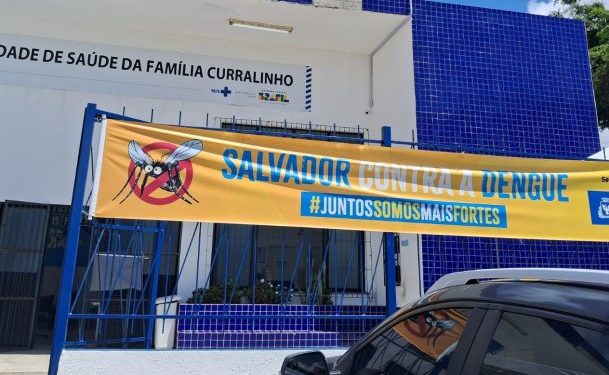 Juntos Contra a Dengue: unidades de saúde dão suporte às UPAs neste fim de semana em Salvador